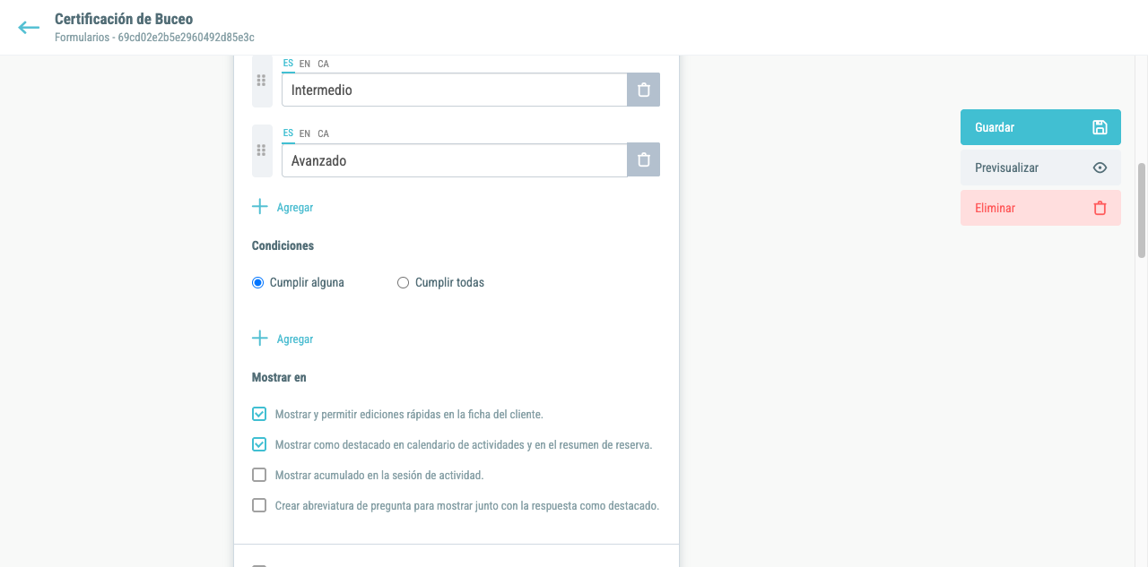 Panel de Condiciones con las opciones Cumplir alguna / Cumplir todas y el botón Agregar