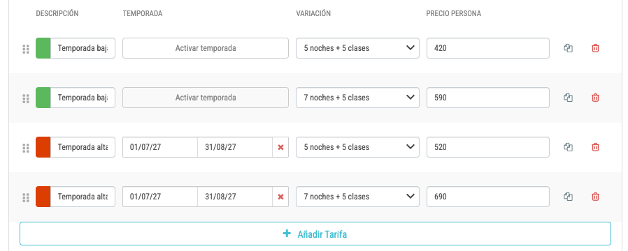 Las dos primeras tarifas no tienen temporada (son el precio base); las dos últimas tienen la temporada activada del 1 de julio al 31 de agosto.